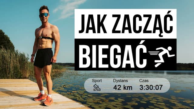 Bieganie jak zacząć: najważniejsze wskazówki dla początkujących Bieganie jak zacząć: najważniejsze wskazówki dla początkujących
